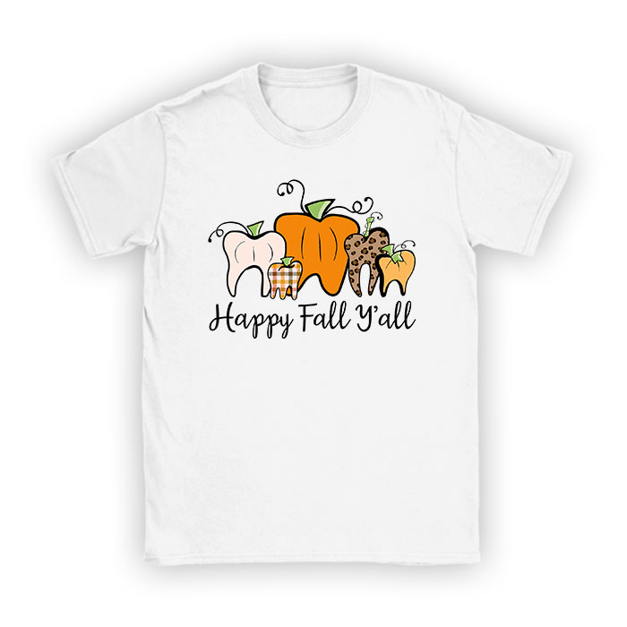 Happy-Fall-Yall-Pumpkin-Tooth-Leopard-Halloween-Dentist-Fall-T-Shirt Happy Fall Y'all Pumpkin Tooth Leopard Halloween Dentist Fall T-Shirt