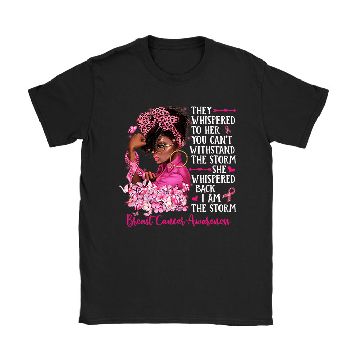 Im-The-Storm-Black-Women-Breast-Cancer-Survivor-Pink-Ribbon-T-Shirt I'm The Storm Black Women Breast Cancer Survivor Pink Ribbon T-Shirt