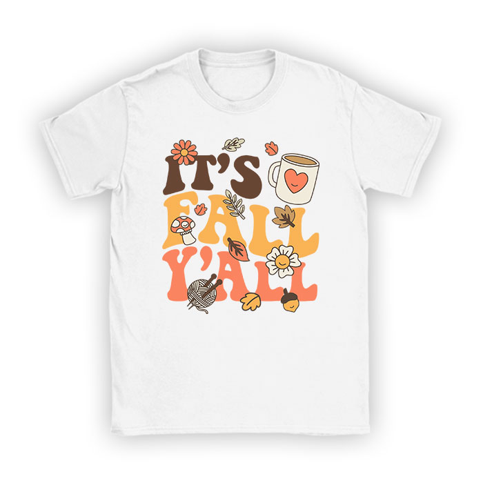 Its-Fall-Yall-Pumpkin-Spice-Retro-Autumn-Thanksgiving-T-Shirt It's Fall Y'all Pumpkin Spice Retro Autumn Thanksgiving T-Shirt