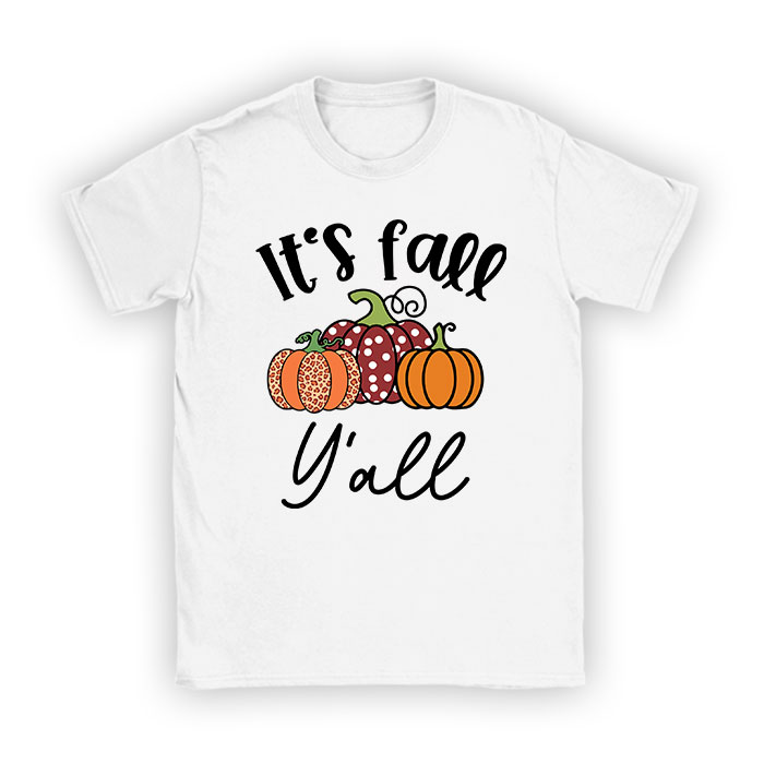 Its-Fall-Yall-Pumpkin-Spice-Retro-Autumn-Thanksgiving-T-Shirt It's Fall Y'all Pumpkin Spice Retro Autumn Thanksgiving T-Shirt